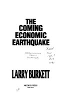 The Coming Economic Earthquake