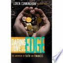 Daring to Live on the Edge
